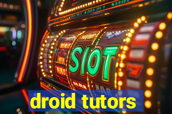 droid tutors