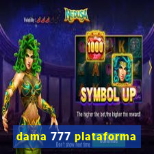 dama 777 plataforma