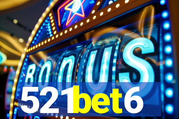 521bet6