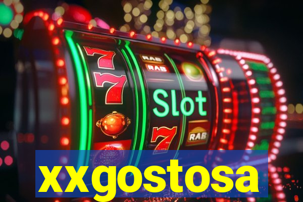 xxgostosa