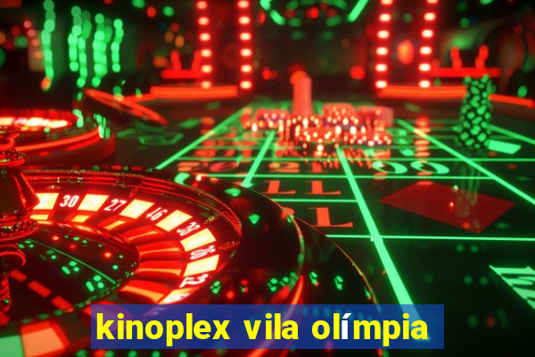 kinoplex vila olímpia