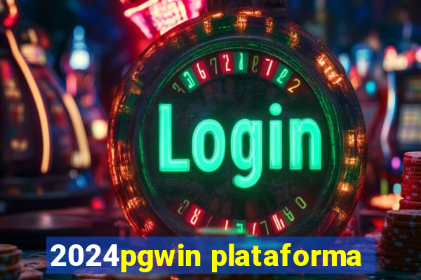 2024pgwin plataforma