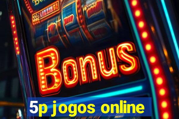 5p jogos online