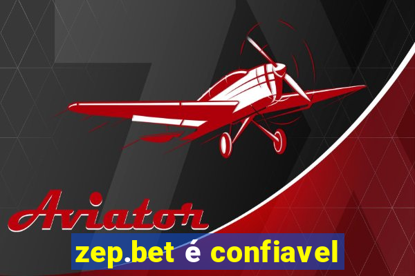 zep.bet é confiavel