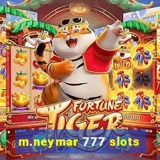 m.neymar 777 slots