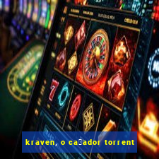 kraven, o ca莽ador torrent