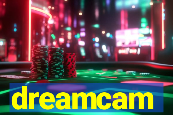 dreamcam