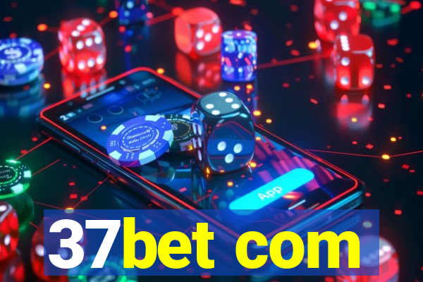 37bet com