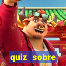 quiz sobre conhecimentos gerais