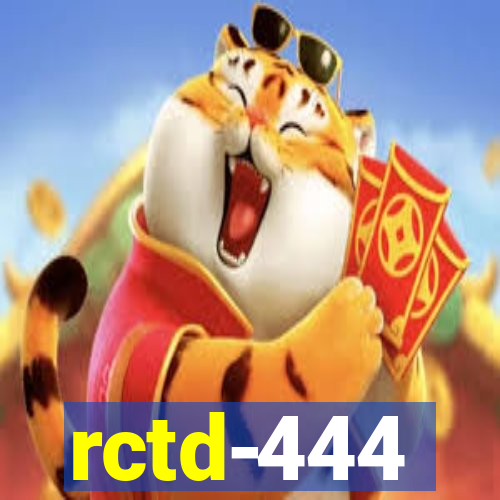 rctd-444