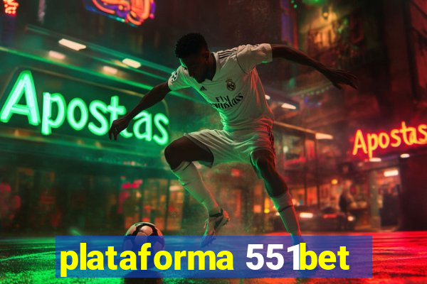 plataforma 551bet