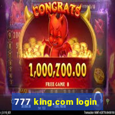 777 king.com login