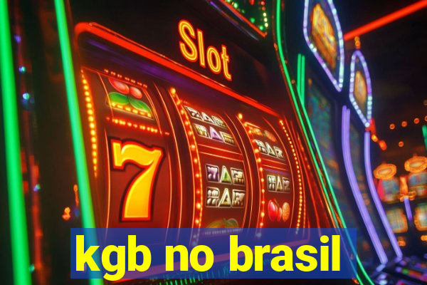 kgb no brasil