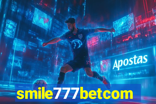 smile777betcom