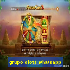 grupo slots whatsapp