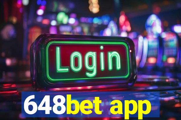 648bet app