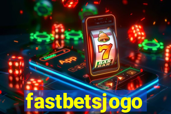 fastbetsjogo