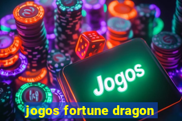 jogos fortune dragon