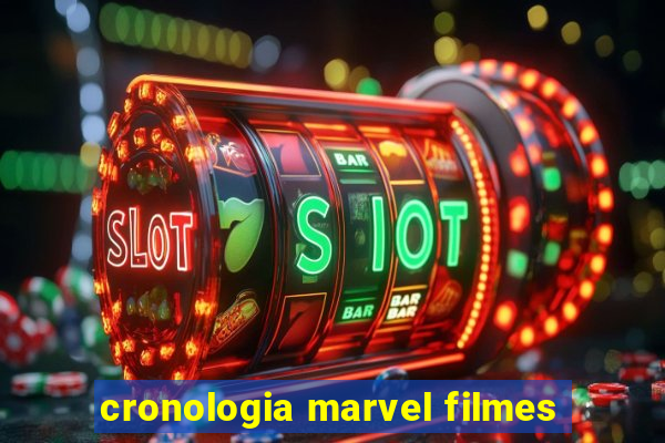 cronologia marvel filmes