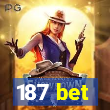 187 bet