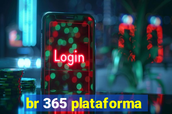 br 365 plataforma