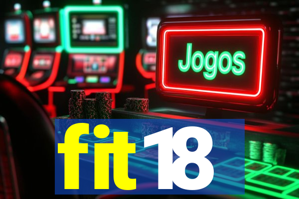 fit18