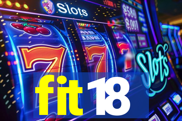 fit18