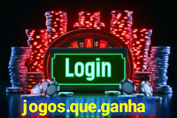 jogos.que.ganham.dinheiro