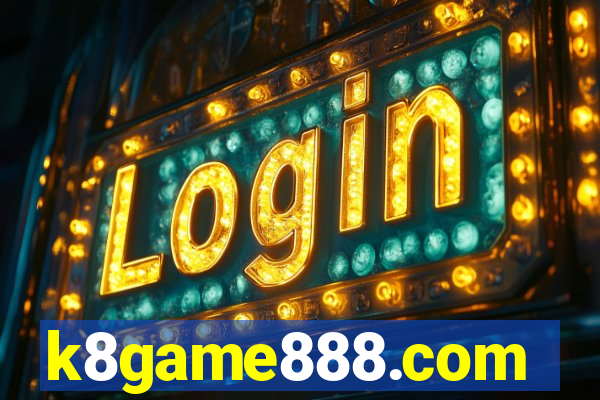 k8game888.com