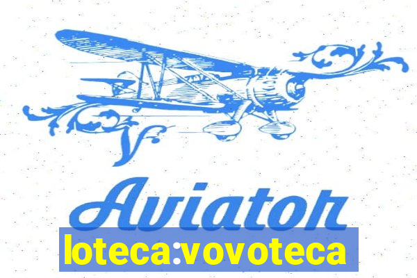 loteca:vovoteca