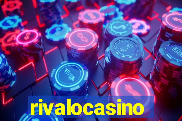 rivalocasino