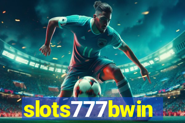 slots777bwin