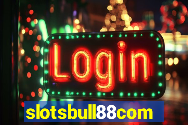 slotsbull88com