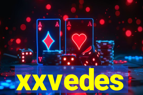 xxvedes