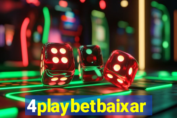 4playbetbaixar