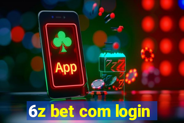 6z bet com login