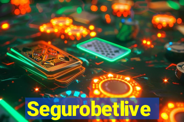 Segurobetlive