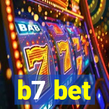 b7 bet