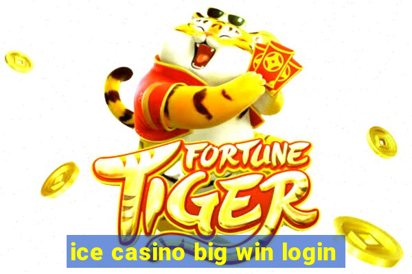 ice casino big win login