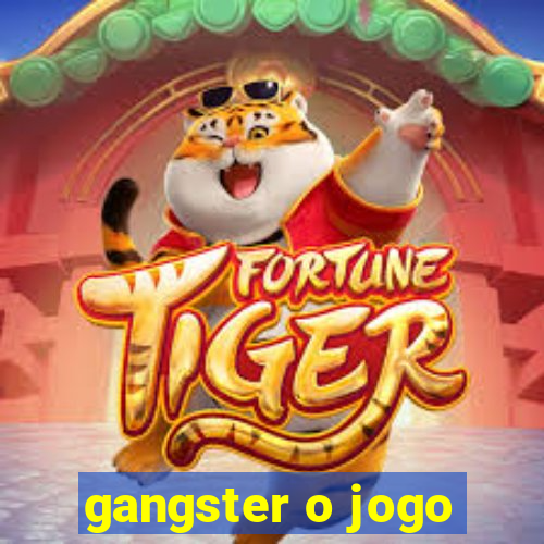 gangster o jogo