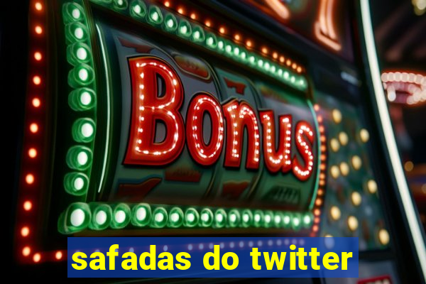 safadas do twitter