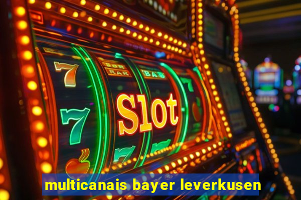 multicanais bayer leverkusen