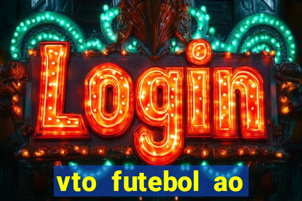 vto futebol ao vivo flamengo