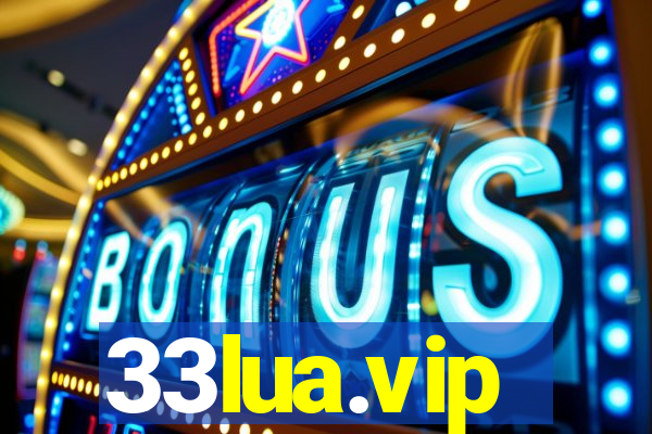 33lua.vip