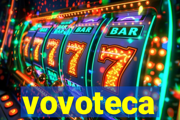 vovoteca