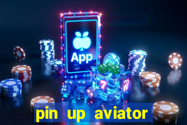 pin up aviator promo code