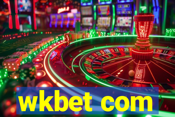 wkbet com