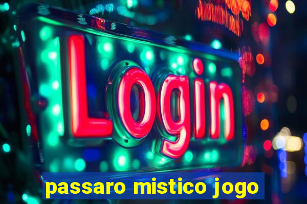 passaro mistico jogo