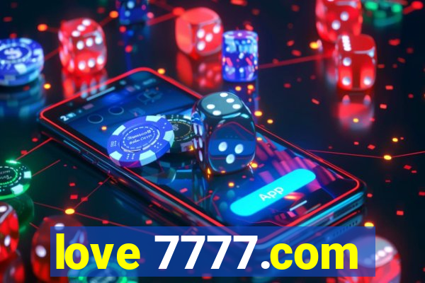 love 7777.com