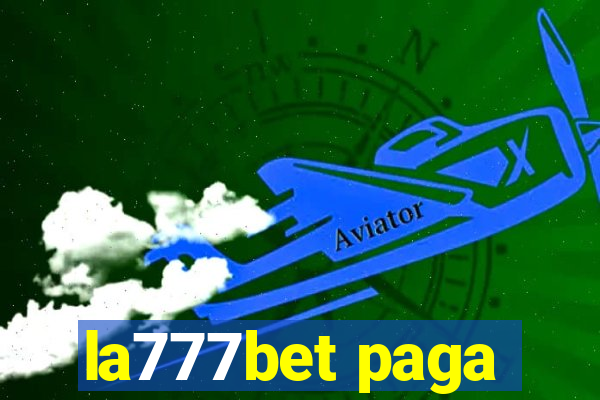 la777bet paga